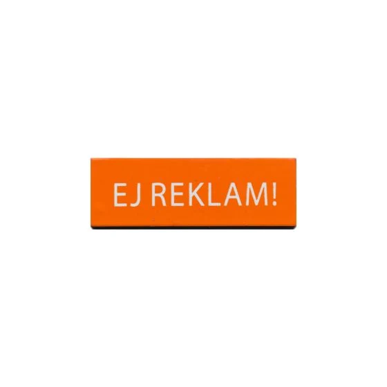 Magnetskylt Ej reklam
