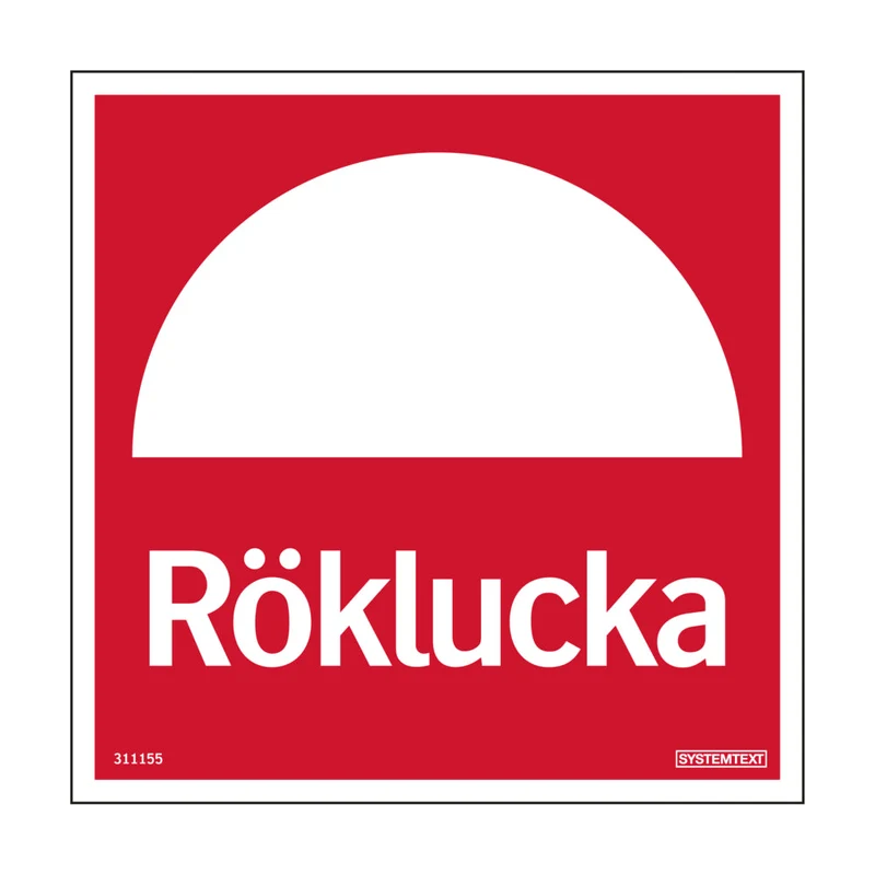 Skylt Röklucka