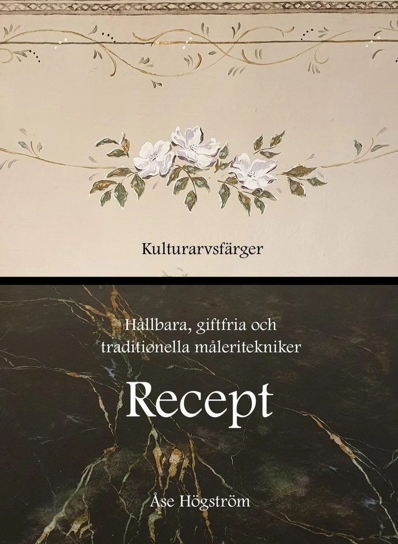Recept Kulturarvsfärger