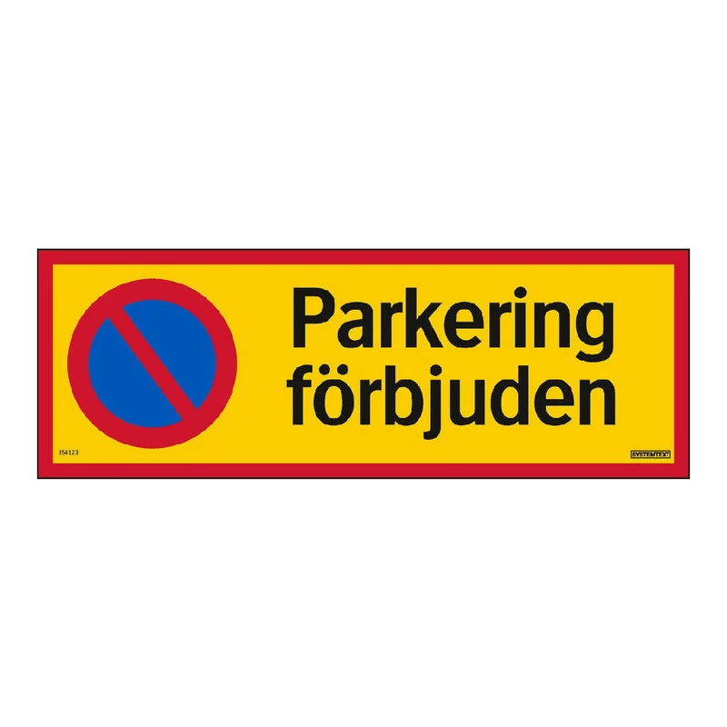 Skylt Parkering Förbjuden 420X148Mm Aluminium