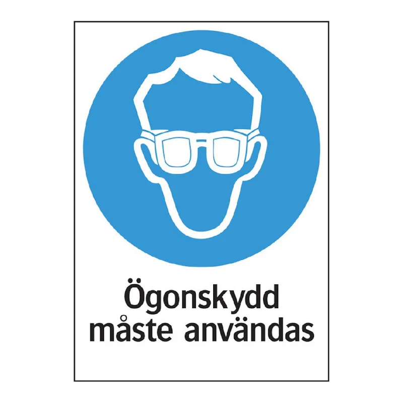 Skylt Ögonskydd