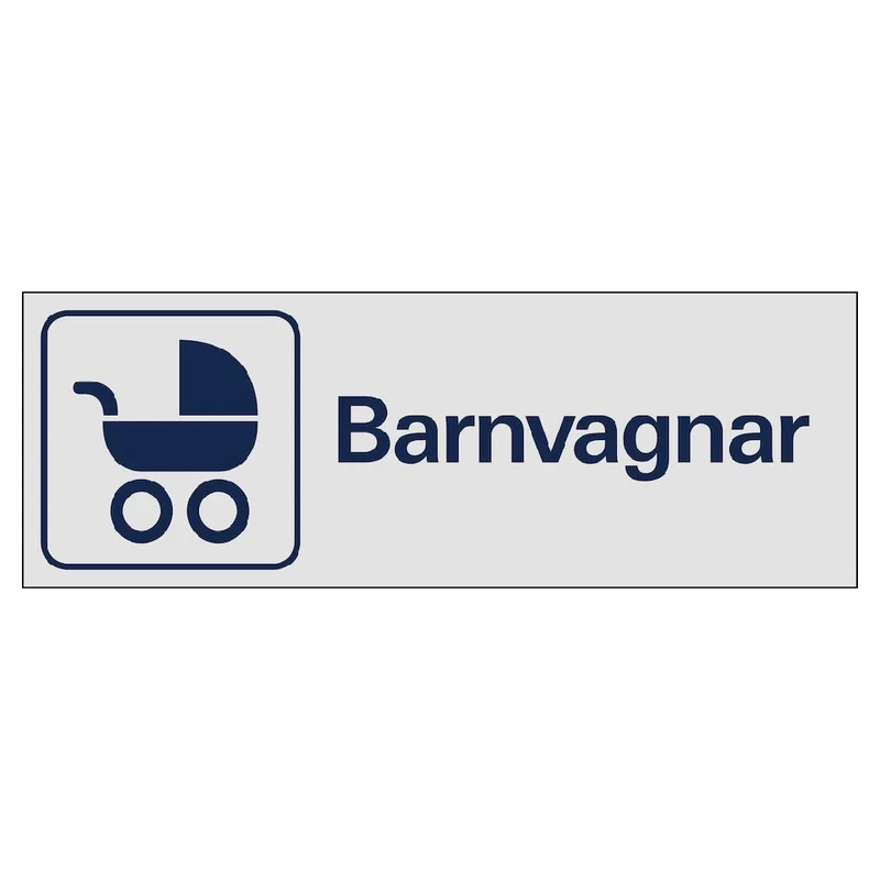Skylt Barnvagn aluminium