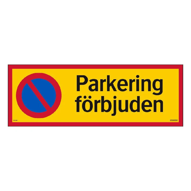 Skylt Parkering förbjuden aluminium