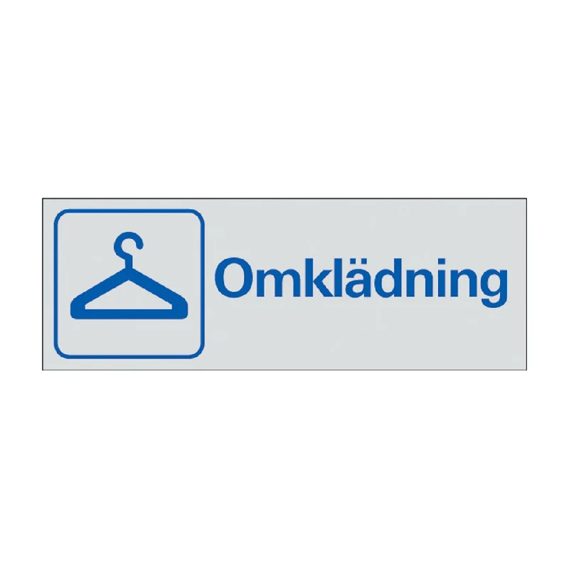 Skylt Omklädning aluminium