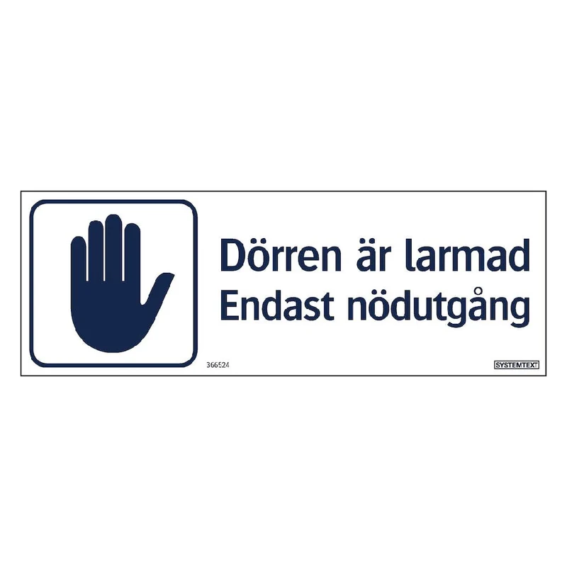 Skylt Nödutgång dörr larmad