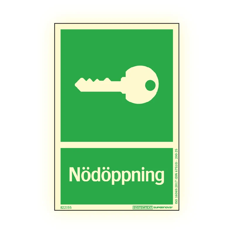 Skylt Supernova Nödöppning